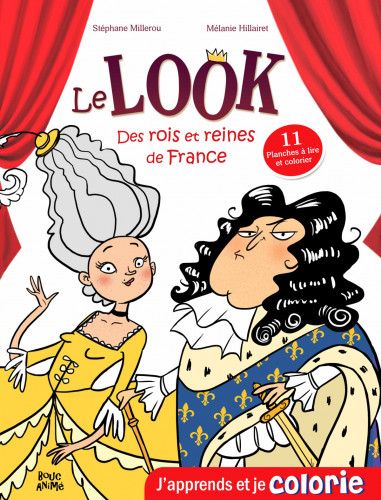 Le Look des Rois et Reines de France